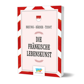 Die fränkische Lebenskunst