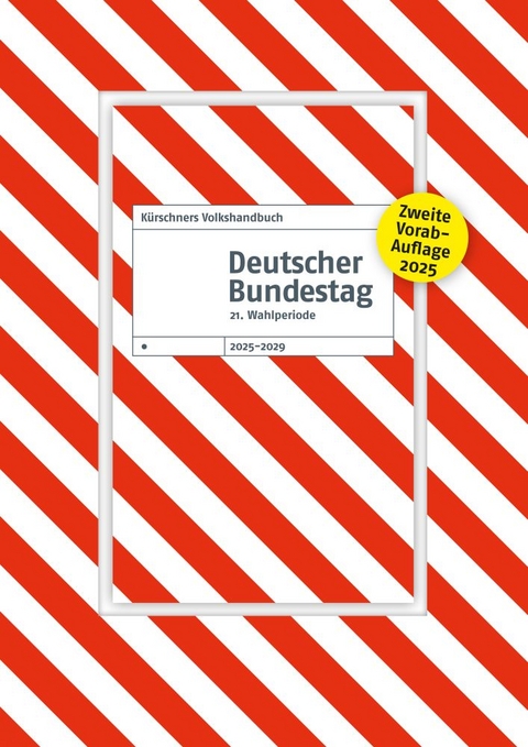 2. Sonderausgabe K&uuml;rschners Volkshandbuch Deutscher Bundestag - 