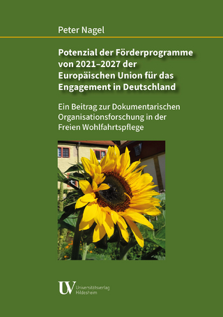 Potenzial der Förderprogramme von 2021 – 2027 der Europäischen Union für das Engagement in Deutschland
