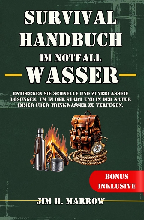 Survival / Survival Handbuch im Notfall: Wasser - Jim H. Marrow