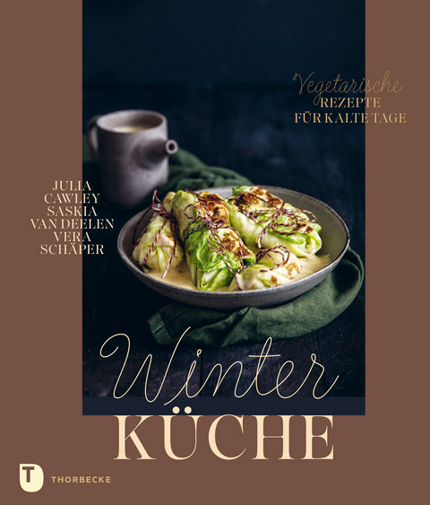Winterk&uuml;che - Julia Cawley, Vera Sch&auml;per, Saskia van Deelen
