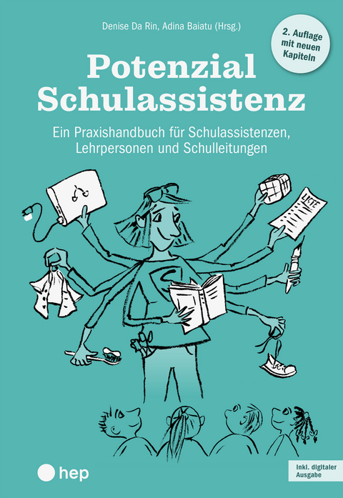 Potenzial Schulassistenz (Print inkl. E-Book Edubase, Neuauflage 2025) - Denise Da Rin, Adina Baiatu