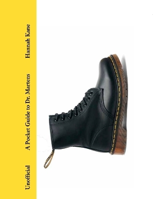 A Pocket Guide to Dr. Martens - Hannah Kane