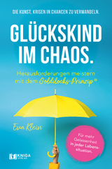 Gl&uuml;ckskind im Chaos. - Klein Eva