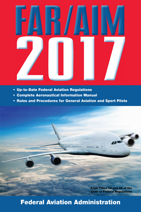 FAR/AIM 2017 -  Federal Aviation Administration