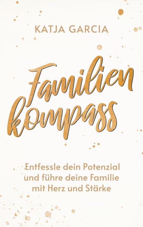 Familienkompass - Katja Garcia