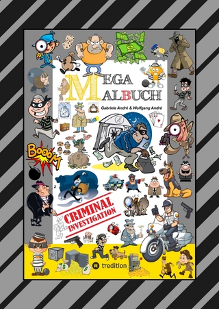 MEGA MALBUCH - CRIMINAL INVESTIGATION - DETEKTIVE - POLIZISTEN - GANGSTER - GANOVEN - STREIFENWAGEN - HÄUSER - HUNDE - MAFIA - UNDERDOGS