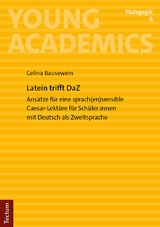 Latein trifft DaZ - Celina Bausewein