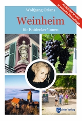 Weinheim f&uuml;r Entdecker*innen - Wolfgang Orians