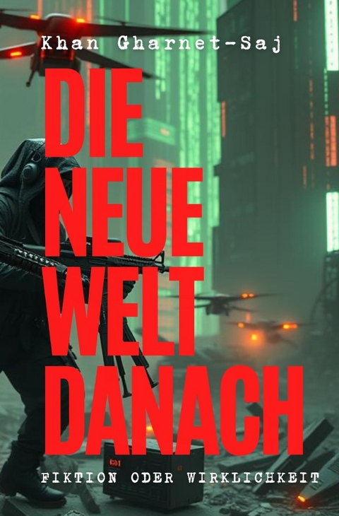 Die Neue Welt danach - Holger Schreiber