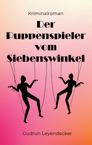 Der Puppenspieler vom Siebenswinkel