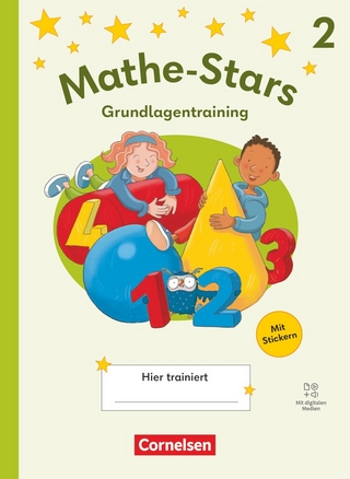Mathe-Stars - Grundlagentraining Ausgabe 2025 - 2. Schuljahr