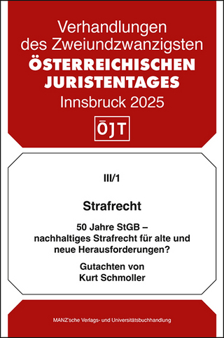Strafrecht 50 Jahre StGB - nachhaltiges Strafrecht für alte und neue Herausforderungen?