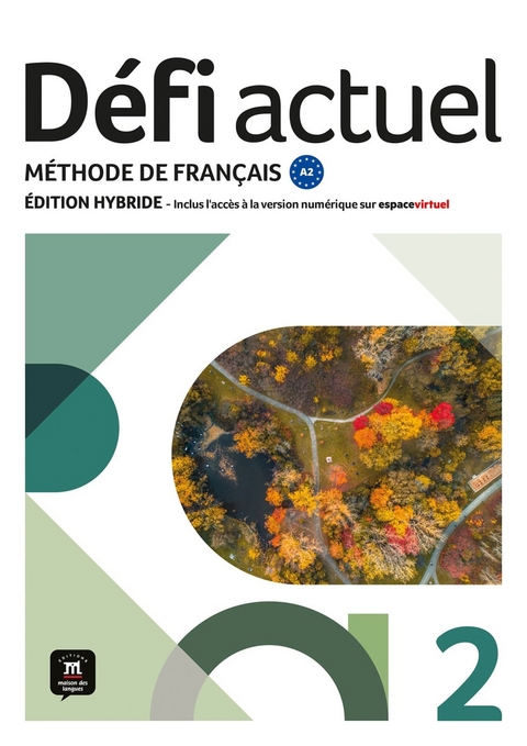 D&eacute;fi actuel 2 A2 - &Eacute;dition hybride