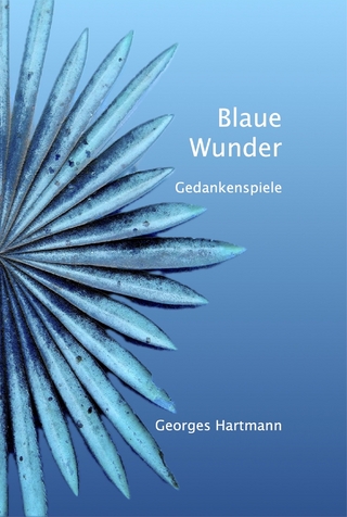 Blaue Wunder