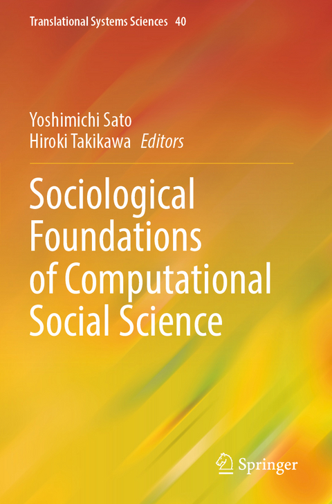 Sociological Foundations of Computational Social Science - 