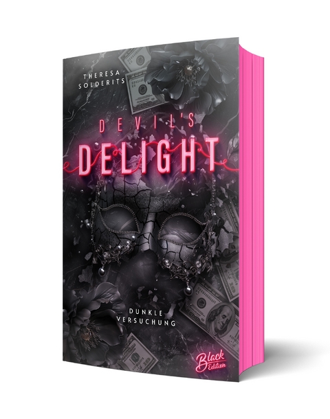 Devil&rsquo;s Delight: Dunkle Versuchung | Aufwendig gestaltete Ausgabe mit Farbschnitt - Theresa Solderits