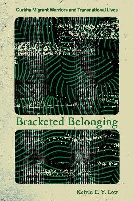 Bracketed Belonging - Kelvin E. Y. Low
