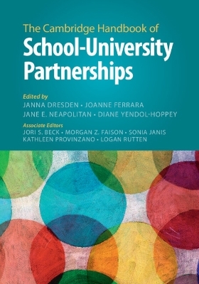 The Cambridge Handbook of School–University Partnerships