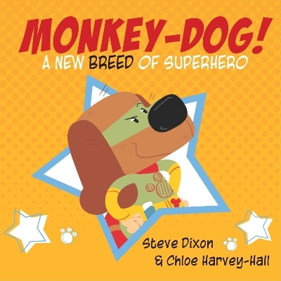 Monkey-Dog - Steve Dixon
