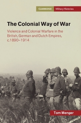 The Colonial Way of War - Tom Menger
