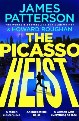 The Picasso Heist - James Patterson