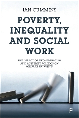 Poverty, Inequality and Social Work - Ian Cummins