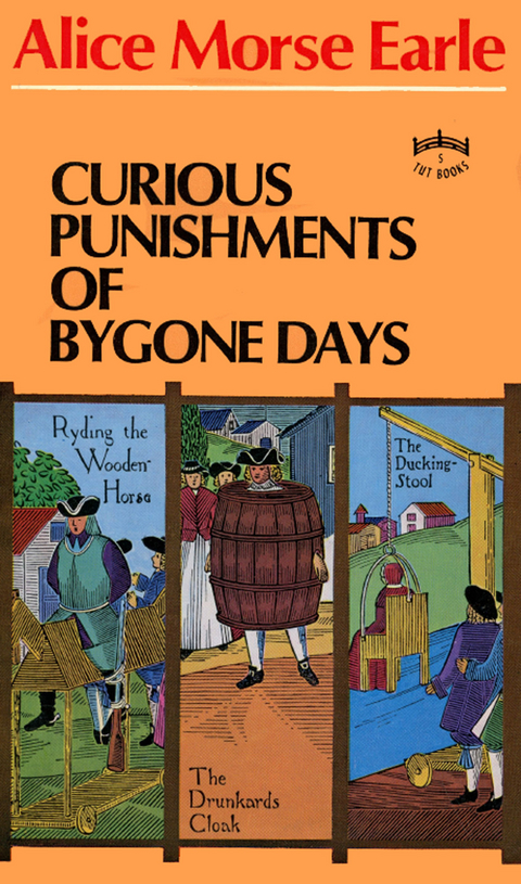 Curious Punishments -  Earle