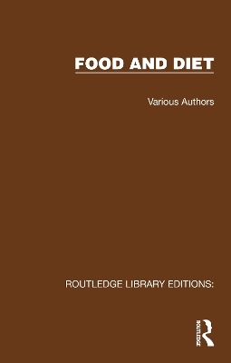 Routledge Library Editions: Food and Diet -  Various