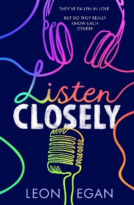 Listen Closely - Leon Egan