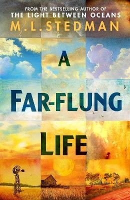 A Far-flung Life - M L Stedman