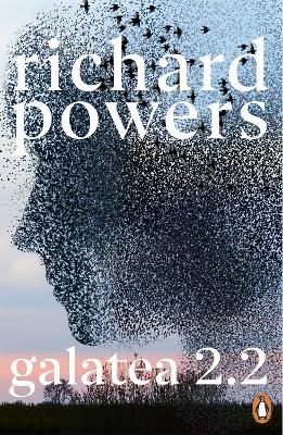 Galatea 2.2 - Richard Powers