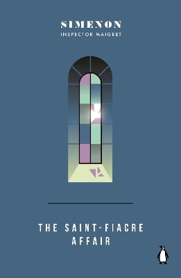 The Saint-Fiacre Affair - Georges Simenon