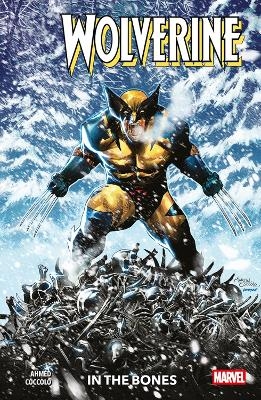 Wolverine Vol. 1: In The Bones - Saladin Ahmed