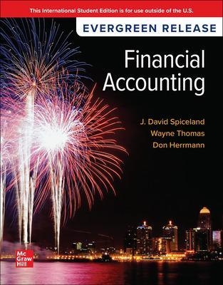 Financial Accounting: 2025 Release ISE - David Spiceland, Wayne Thomas, Don Herrmann