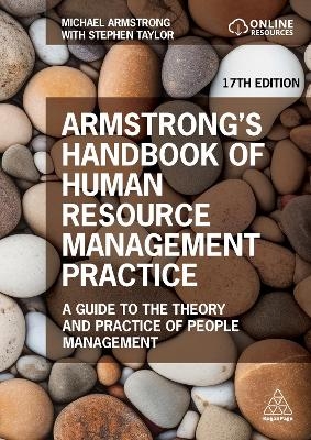 Armstrong's Handbook of Human Resource Management Practice - Michael Armstrong, Stephen Taylor