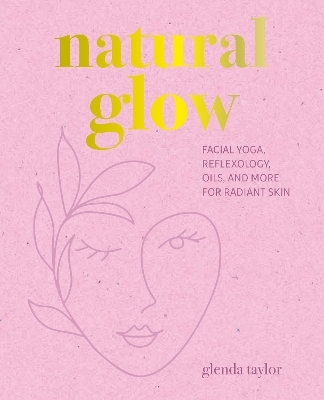 Natural Glow - Glenda Taylor