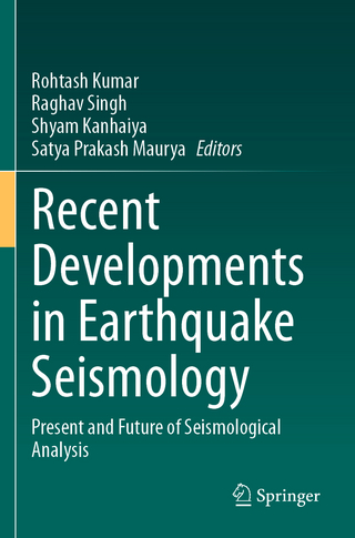 Recent Developments in Earthquake Seismology