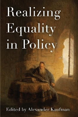 Realizing Equality in Policy - 