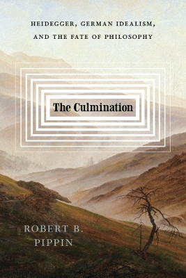 The Culmination - Robert B. Pippin