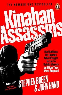 Kinahan Assassins - Stephen Breen, John Hand