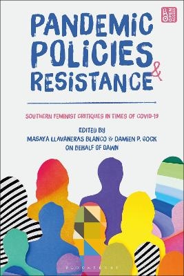 Pandemic Policies and Resistance - 