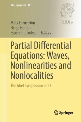 Partial Differential Equations: Waves, Nonlinearities and Nonlocalities