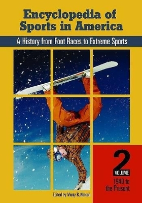 Encyclopedia of Sports in America - 