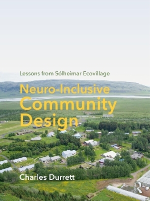 Neuro-Inclusive Community Design - Charles Durrett