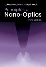 Principles of Nano-Optics - Novotny, Lukas; Hecht, Bert