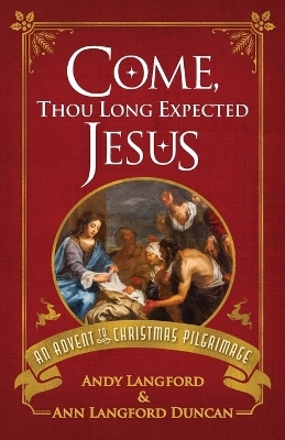 Come, Thou Long Expected Jesus - Andy Langford