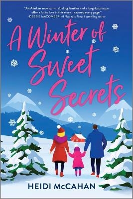 A Winter of Sweet Secrets - Heidi McCahan