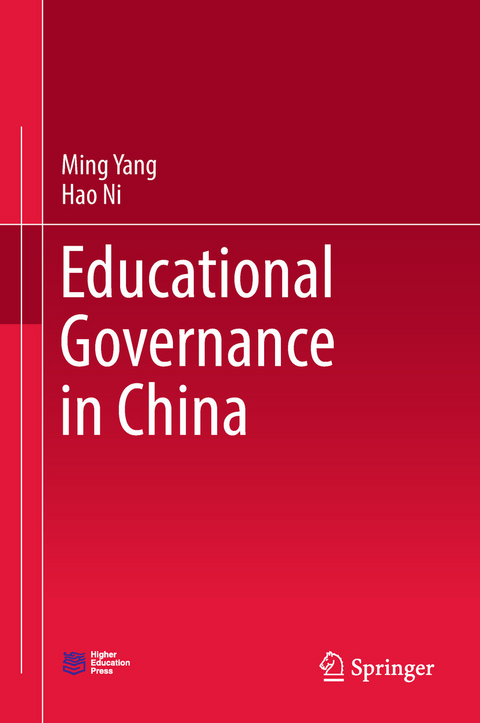 Educational Governance in China - Ming Yang, Hao Ni