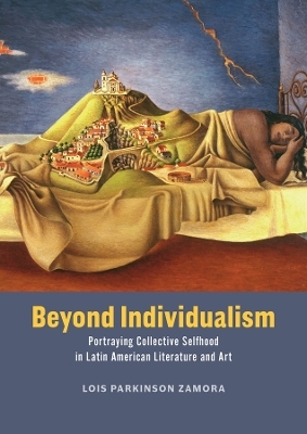 Beyond Individualism - Lois Parkinson Zamora